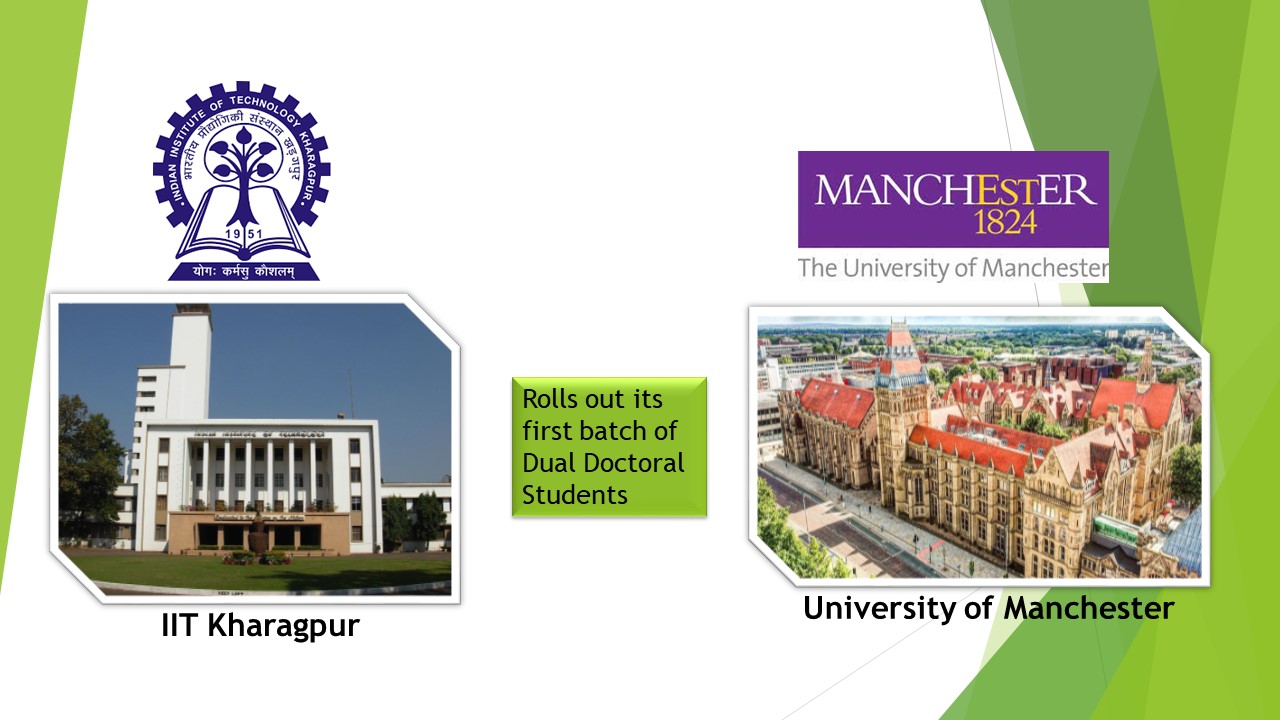 IIT Kharagpur and University of Manchester Rolls out its first batch of Dual Doctoral Students