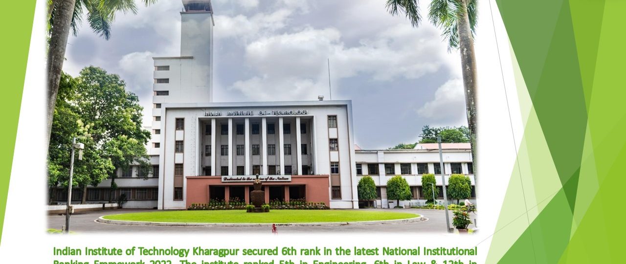 IIT Kharagpur ranks 6th in NIRF Ranking 2022