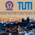 IIT KGP signs LoI with TUM