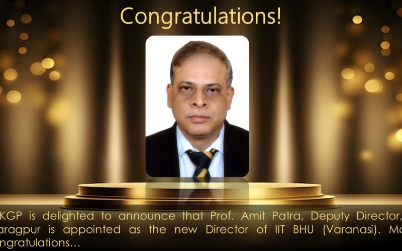 Prof. Amit Patra is appointed the new Director of IIT BHU (Varanasi) by Ministry of Education
